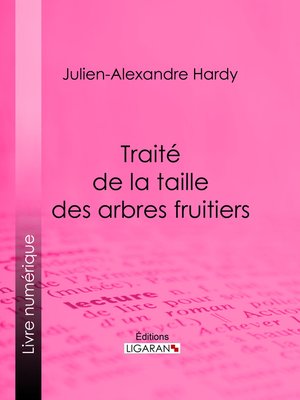 cover image of Traité de la taille des arbres fruitiers